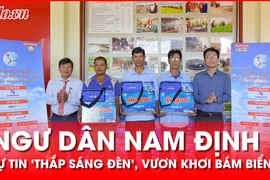 Chương trình 'Đèn trên biển' đến Nam Định: Ngư dân tự tin phát triển kinh tế biển