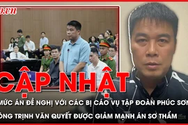 Điểm nóng tố tụng: Mức án VKS đề nghị với các bị cáo vụ Tập đoàn Phúc Sơn