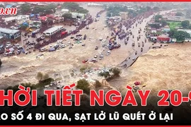 Dự báo thời tiết 20-9: Báo động sạt lở, lũ quét ở Miền Trung sau bão số 4
