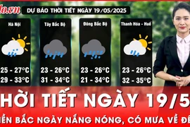 Thời tiết ngày 19-5: Ngày nắng nóng, đêm mưa dông trên toàn quốc