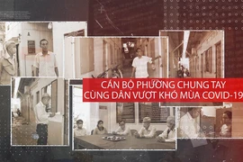 Cán bộ phường chung tay cùng dân vượt khó mùa COVID-19