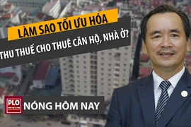 Nóng hôm nay: Thuế căn hộ cho thuê; 56 ca COVID-19 cộng đồng