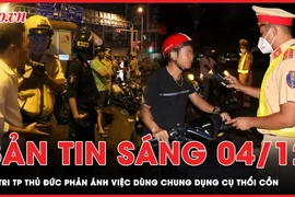 Bản tin sáng 4-12: Cử tri phản ánh dùng chung dụng cụ thổi nồng độ cồn gây mất vệ sinh