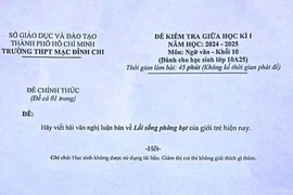 Đề Văn lớp 10 gây chú ý khi đề cập đến lối sống phông bạt