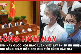 Nóng hôm nay: Cựu tổng giám đốc CNS Chu Tiến Dũng hầu tòa vụ gây thất thoát 22 tỉ đồng