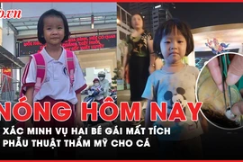 Nóng hôm nay: Cập nhật vụ hai bé gái mất tích bí ẩn ở phố đi bộ Nguyễn Huệ