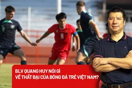 Bóng đá trẻ Việt Nam liên tiếp thất bại, vì sao?