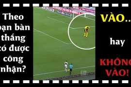 Theo bạn bàn thắng ở clip này có được công nhận? Tại sao?