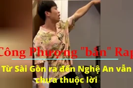 Nghe Công Phượng hát Rap từ Sài Gòn ra Nghệ An
