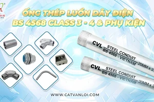 Sự vượt trội của ống thép luồn dây điện BS 4568 Cát Vạn Lợi mang lại cho công trình xây dựng 