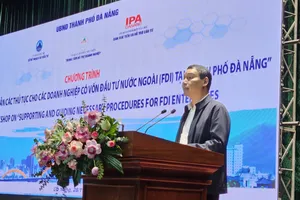 Hàng trăm doanh nghiệp FDI ở Đà Nẵng được hướng dẫn thủ tục đầu tư