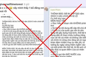 Bộ Công an vào cuộc xác minh thông tin sai sự thật về việc lộ đề thi tốt nghiệp THPT 2024
