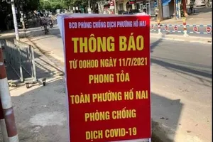 Đồng Nai phong tỏa 6 phường TP Biên Hòa với hơn 250.000 nhân khẩu