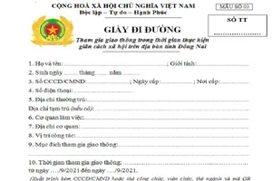 Đồng Nai: Thực hiện cấp giấy đi đường theo mẫu mới