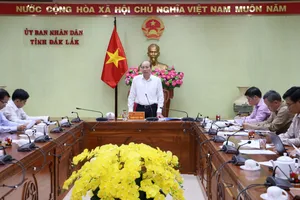 Phân công nhiệm vụ đối với Chủ tịch tỉnh Đắk Lắk và 4 cấp phó