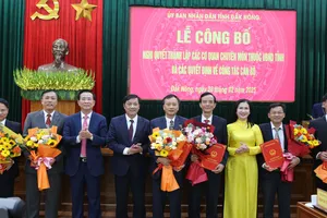 Đắk Nông hoàn thành sắp xếp tổ chức bộ máy và công tác cán bộ