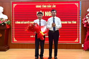  Ông Hồ Duy Thành làm Chánh Thanh tra tỉnh Đắk Lắk