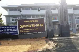 Thanh tra Hậu Giang vào cuộc vụ Chi cục Văn thư-Lưu trữ