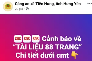 Cảnh báo về tài liệu xấu độc lan truyền trên mạng như 'Tài liệu 88 trang' 