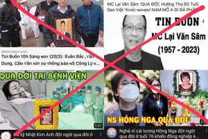 Facebook, Youtube tràn lan tin giả các nghệ sĩ qua đời