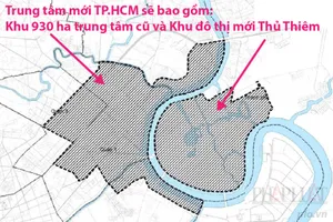 TP.HCM sẽ có khu trung tâm mới rộng và hiện đại hơn