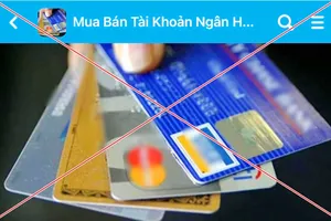 Điều tra vụ dụ dỗ mở tài khoản ngân hàng rồi mua lại