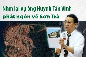 Nhìn lại vụ ông Huỳnh Tấn Vinh phát ngôn về Sơn Trà