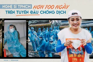 Longform: Nghệ sĩ TPHCM hơn 100 ngày trên tuyến đầu chống dịch