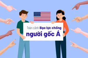 Đau lòng và báo động bạo lực với người gốc Á từ khi đại dịch bùng phát