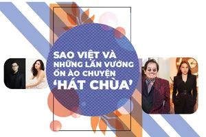 Sao Việt và những lần vướng ồn ào chuyện ‘hát chùa’