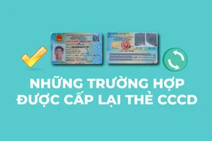 Infographic: Những trường hợp được cấp lại thẻ CCCD