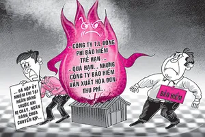 Chậm đóng bảo hiểm một giờ, mất tiền tỉ