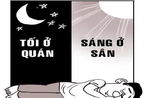 Ngủ ở quán, tỉnh dậy tại sân quần vợt