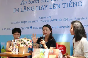 An toàn cho con: Im lặng hay lên tiếng?