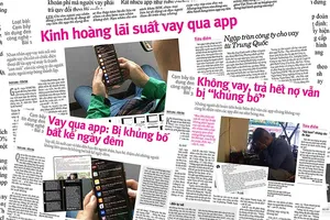 Vay qua app: Những lời kêu cứu chưa dừng lại