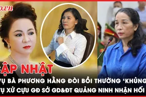 Điểm nóng tố tụng: Vụ bà Phương Hằng; vụ 3 cựu công an bắn trộm dê