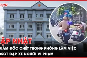 Điểm tin ANTT: Giám đốc chết trong phòng làm việc; CSGT đạp xe người vi phạm
