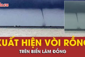 Lại xuất hiện vòi rồng cao hàng chục mét trên vùng biển Lâm Đồng