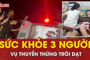 Sức khoẻ 3 người vụ thuyền thúng ở Lý Sơn mất tích giờ ra sao? 