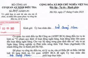 Bộ Công an đề nghị Quảng Nam rà soát, cung cấp thông tin tài sản của 11 tổ chức, cá nhân 