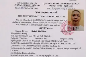 Chủ tịch HĐTV một công ty ở Đắk Lắk bị truy nã vì rửa tiền, tham ô tài sản