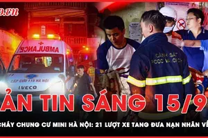 Bản tin sáng 15-9: Xe tang đưa các nạn nhân vụ cháy chung cư về quê