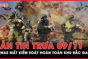 Bản tin trưa 9-11: Hamas mất kiểm soát hoàn toàn khu Bắc Gaza 