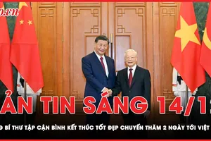 Bản tin sáng 14-12: Tổng Bí thư, Chủ tịch Trung Quốc Tập Cận Bình kết thúc tốt đẹp chuyến thăm 2 ngày tới Việt Nam