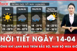 Dự báo thời tiết ngày 14-04: Không khí lạnh bao trùm Bắc Bộ, Nam Bộ mưa dông 