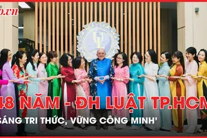 ĐH Luật TP.HCM: 48 năm theo đuổi triết lý giáo dục 'sáng tri thức, vững công minh'