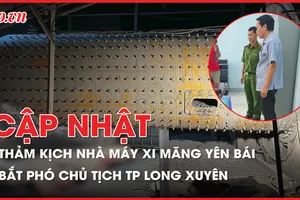 Điểm tin ANTT: Bắt Phó Chủ tịch TP Long Xuyên; Điều khó tin vụ Nhà máy xi măng Yên Bái