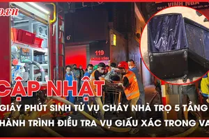 Điểm tin ANTT: Giây phút sinh tử vụ cháy nhà trọ 5 tầng