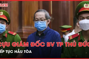 Cựu giám đốc Bệnh viện TP Thủ Đức Nguyễn Minh Quân hầu tòa vụ án thứ 2