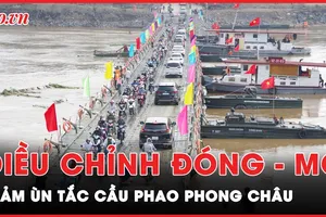 Điều chỉnh thời gian đóng mở cầu phao Phong Châu, giảm tình trạng ùn tắc giờ cao điểm